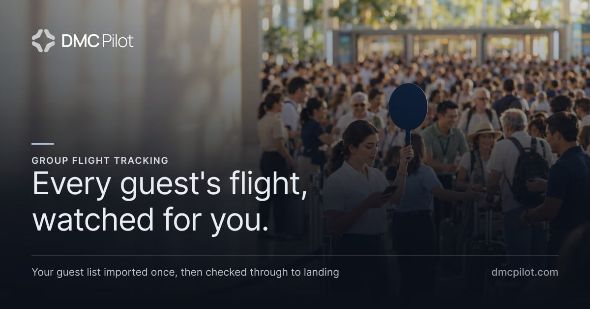 Group flight tracking software for DMCs & events | DMC Pilot